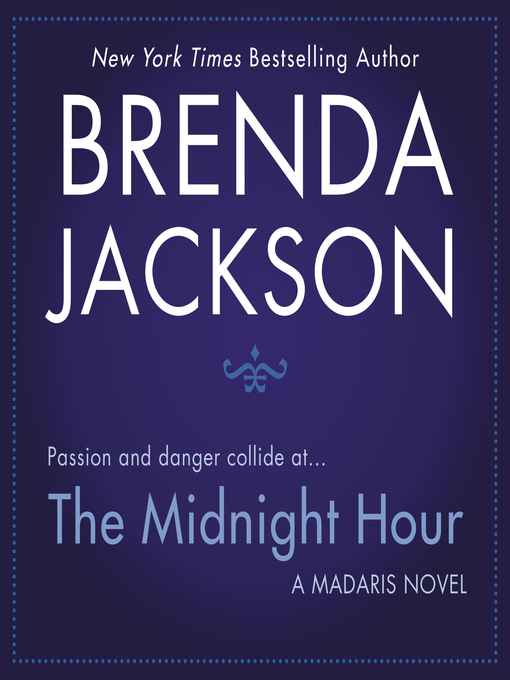 Title details for The Midnight Hour by Brenda Jackson - Available